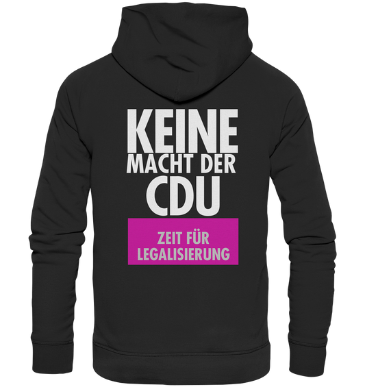KEINE MACHT DER CDU - Organic Hoodie