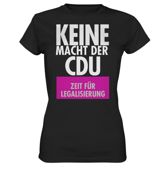 KEINE MACHT DER CDU - Ladies Premium Shirt